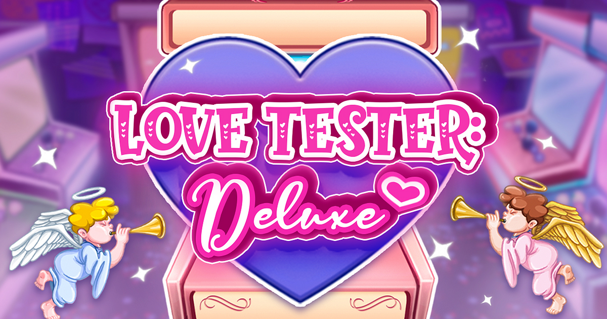 Love Tester Deluxe - Online Game - Play for Free