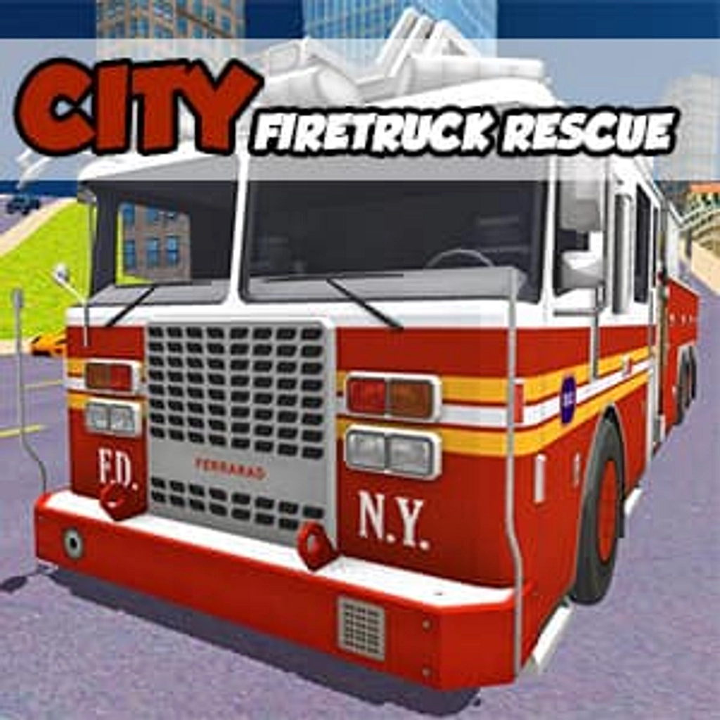 City Fire Truck Rescue - Online Game - Play for Free