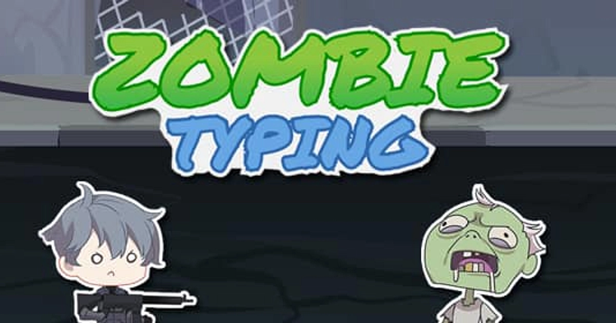 Zombie Typing - Online Game - Play for Free