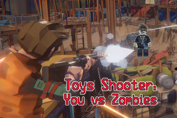 Toys Shooter: You vs Zombies