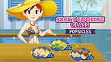 Sara's Cooking Class: Popsicles