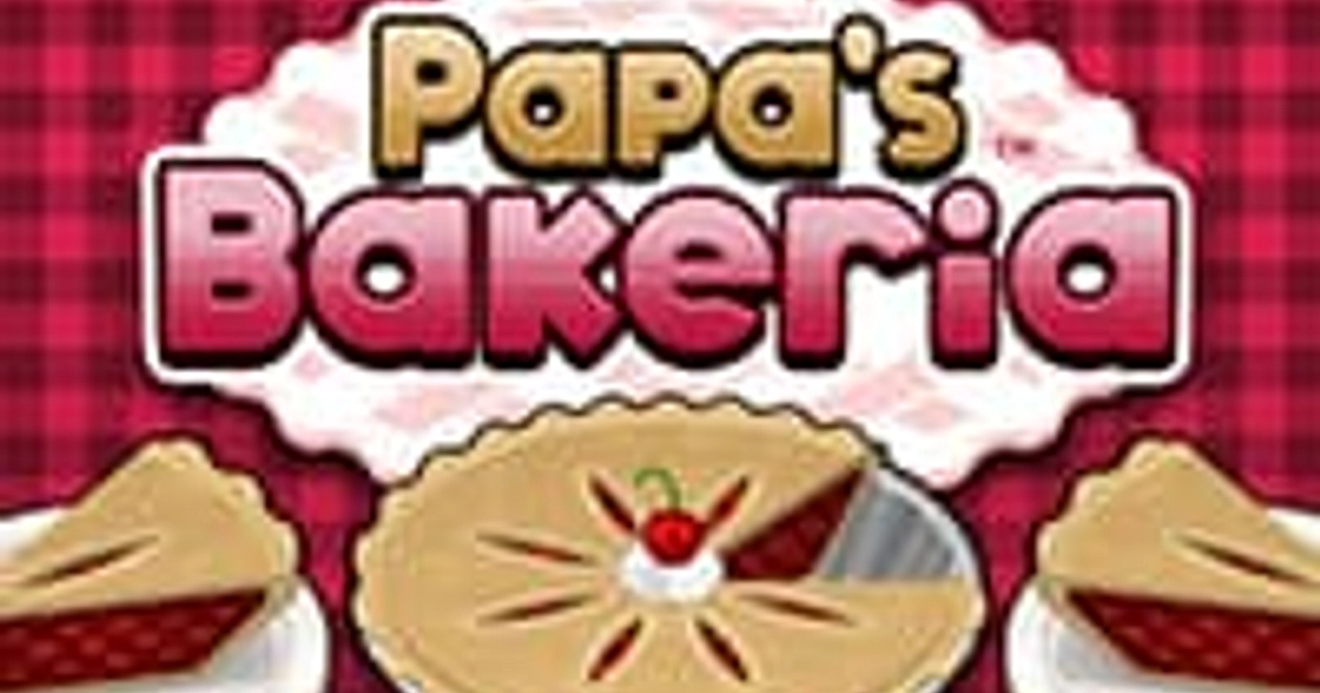 Papa's Bakeria - Play Free Online Games