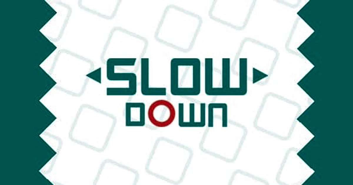 Slow Down - Online Game - Play for Free | Keygames.com