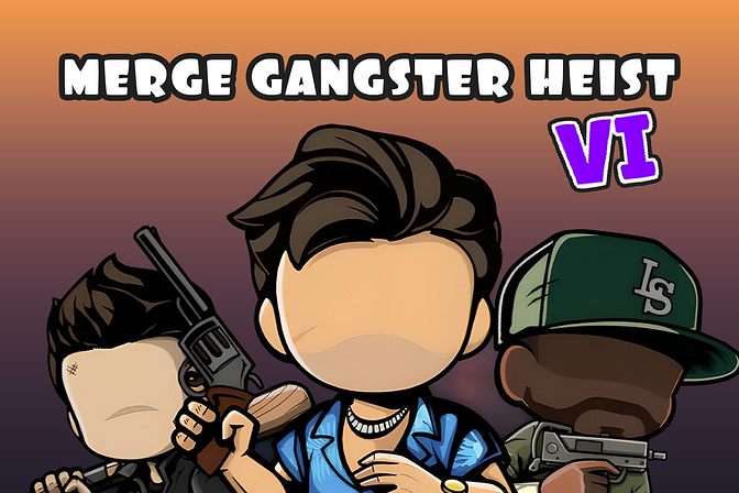 Merge Gangster Heist VI