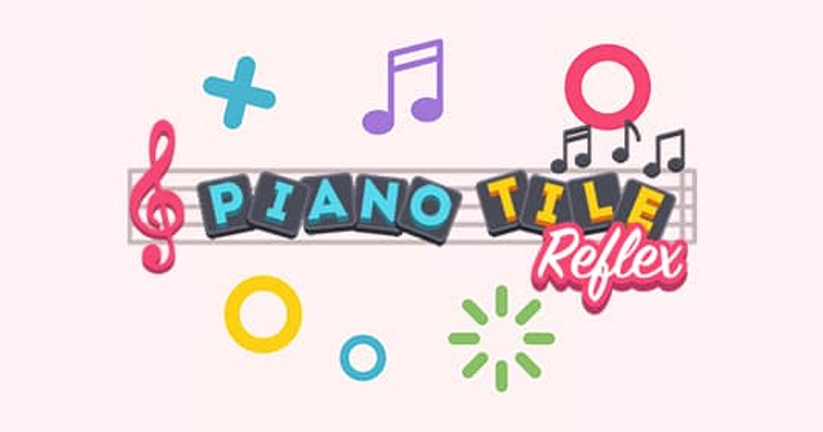 Piano Tile Reflex - Online Game - Play for Free