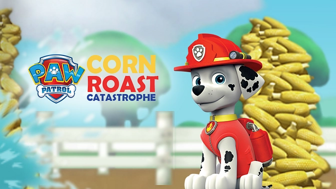 Paw Patrol: Corn Roast Catastrophe