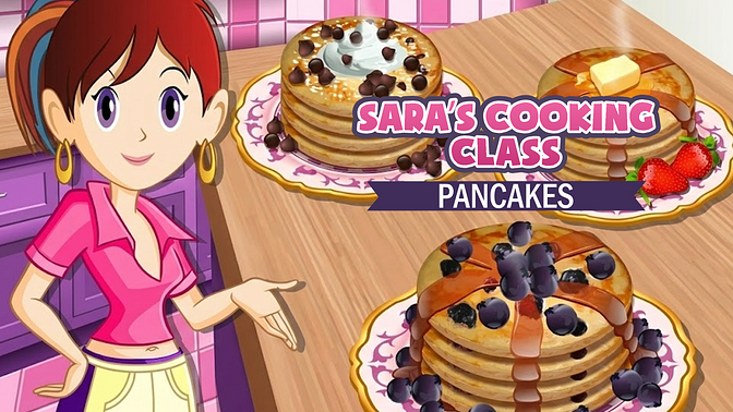 Sara's Cooking Class: Pancakes