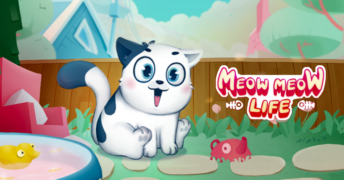 Meow Meow Life - Online Game - Play for Free