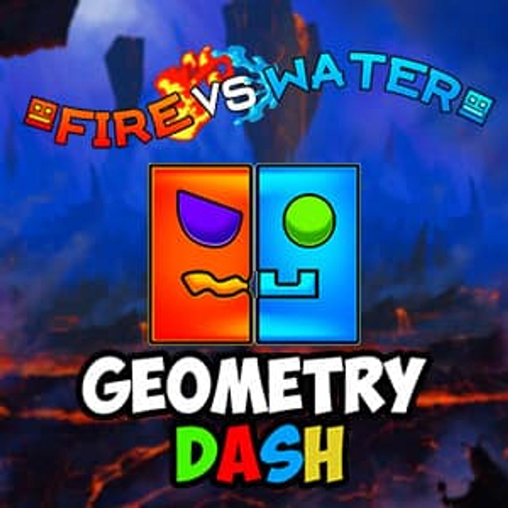 Fire and Water Geometry Dash - Online Game - Play for Free