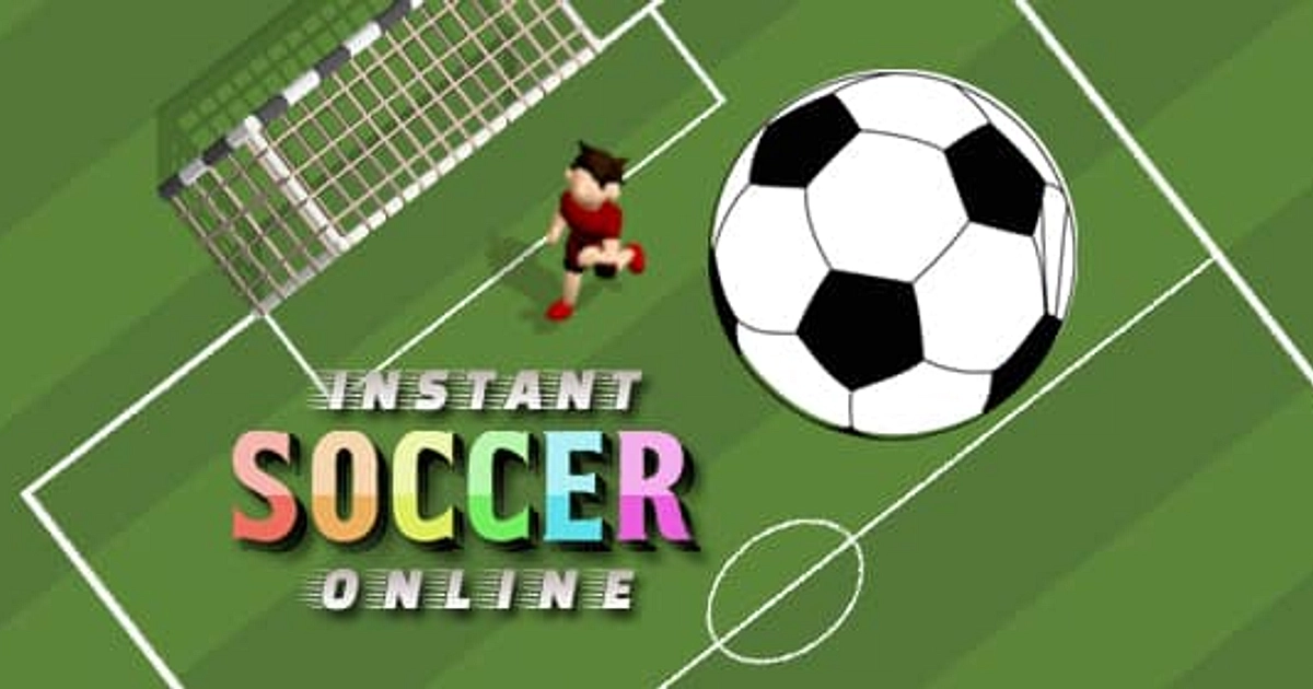 Instant Soccer Online - Online Game - Play for Free