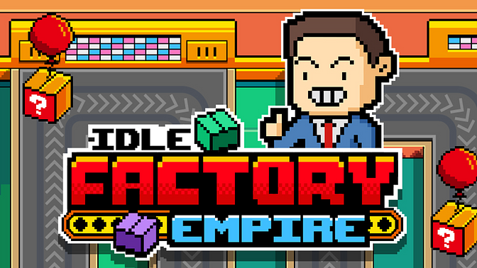 Idle Factory Empire